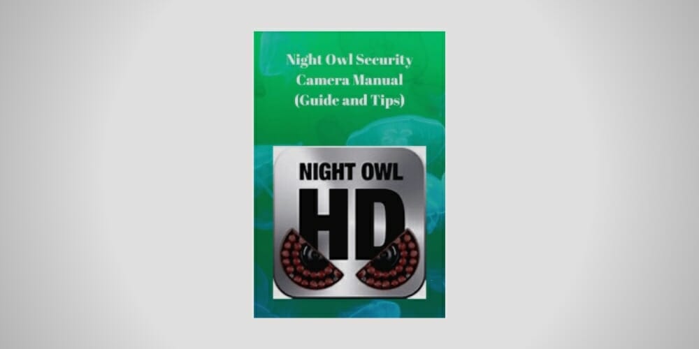 Night Owl DVR Manual PDF